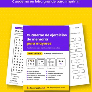 Ejercicios de memoria para mayores en PDF: cuaderno en letra grande para imprimir con 40 fichas y soluciones