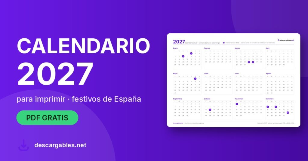 Calendario 2027 para imprimir con festivos de España, PDF gratis de descargables.net