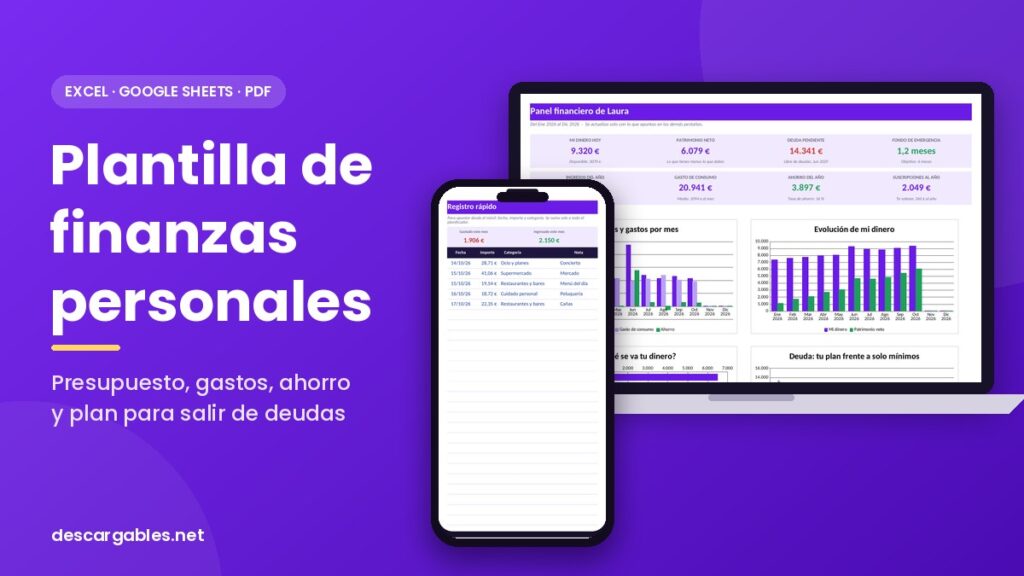 Plantilla de finanzas personales en Excel y Google Sheets: panel anual en un portátil y registro rápido de gastos en el móvil